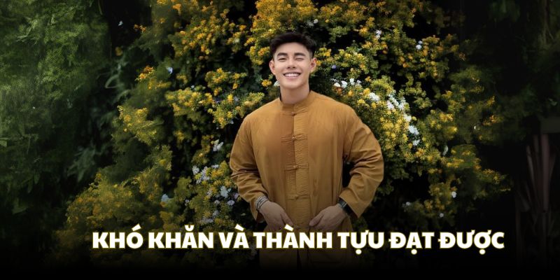 Khó khăn và thành tựu của Dương Hoàng đạt được